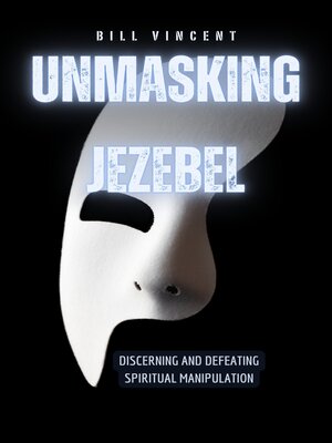 cover image of Unmasking Jezebel